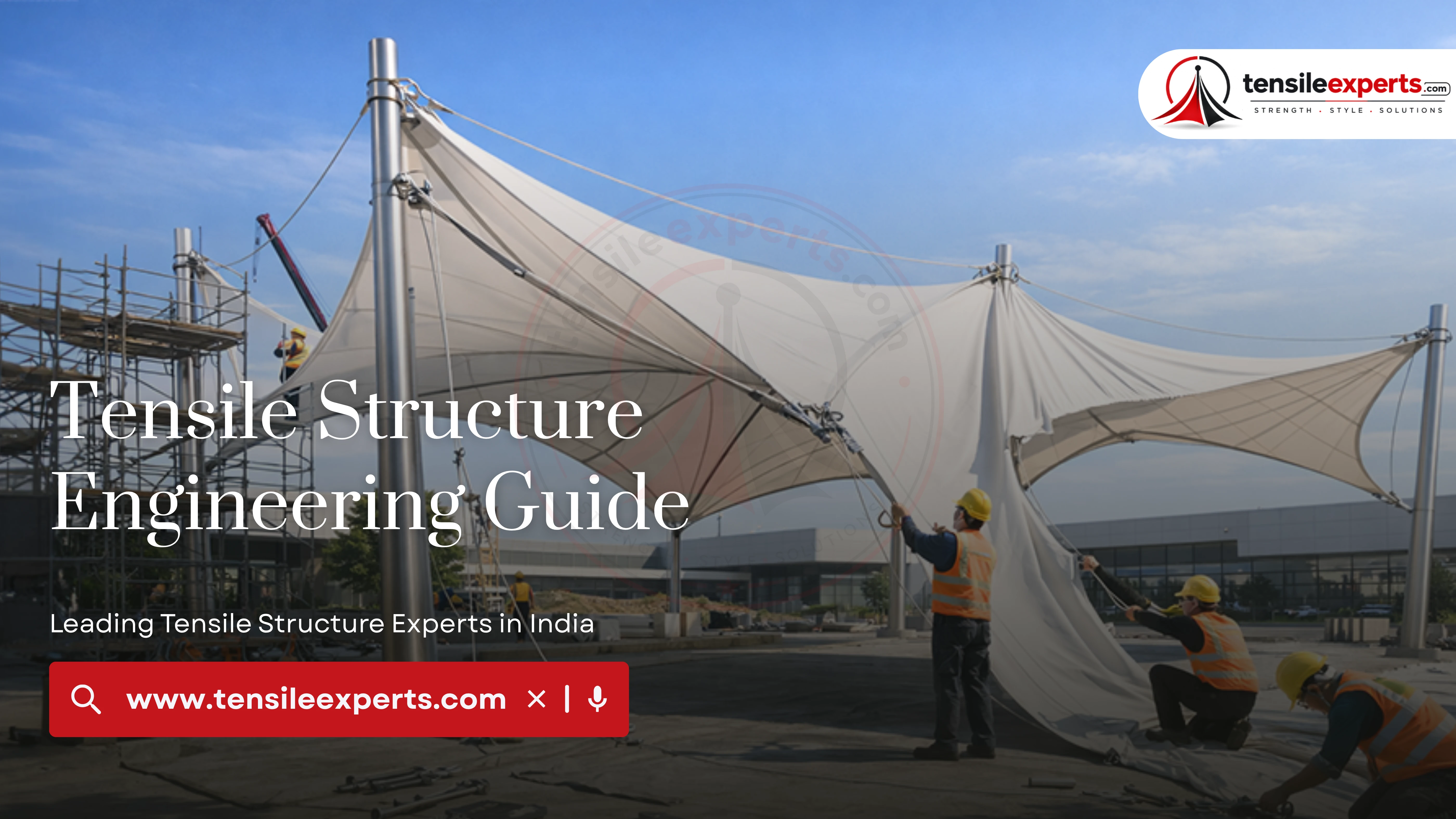 Tensile Structure Engineering Guide: Shapes, Loads & Support Systems Explained