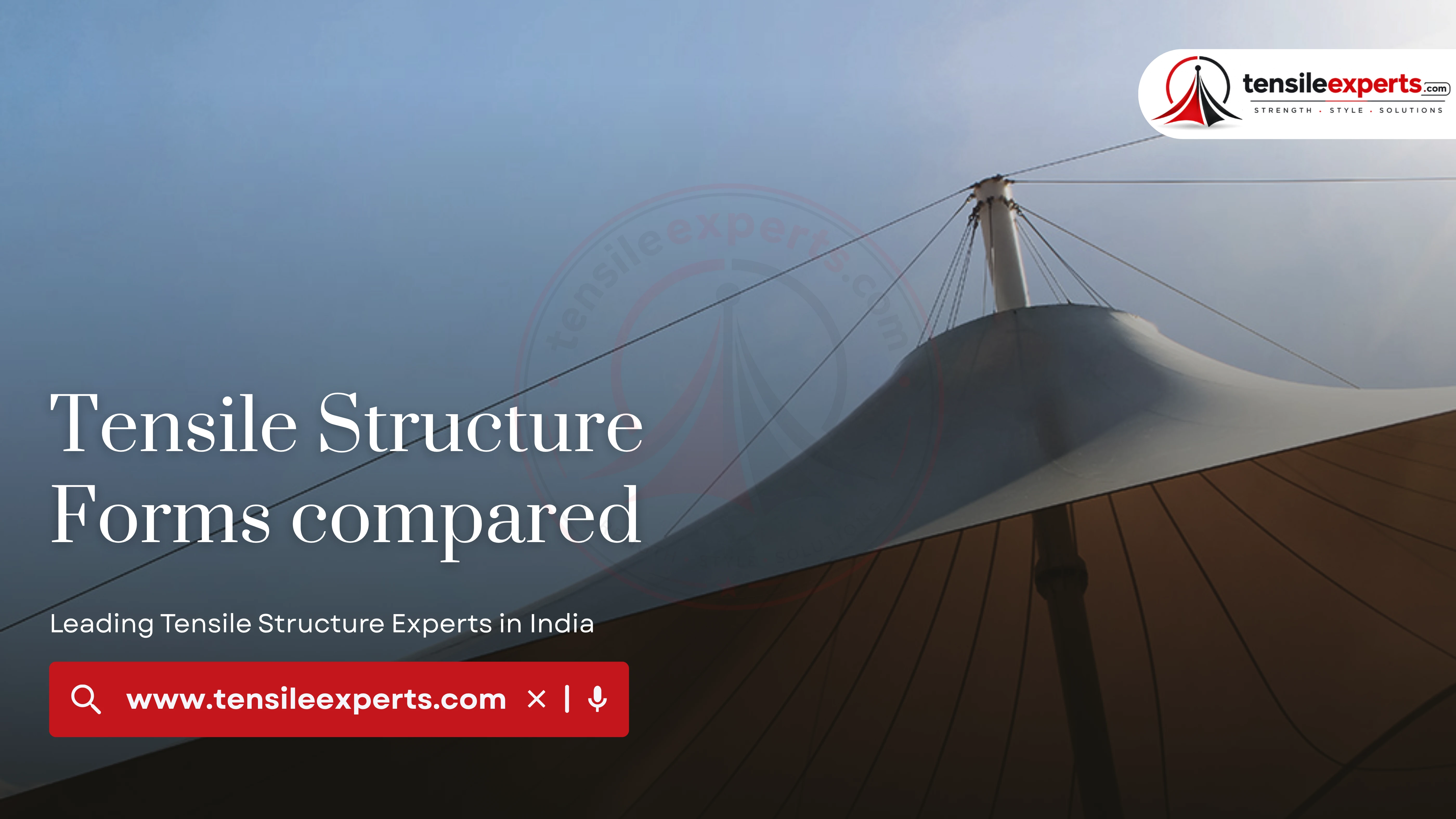 Tensile Structure Forms Compared: Cone, Dome, Membrane & Roof Structures