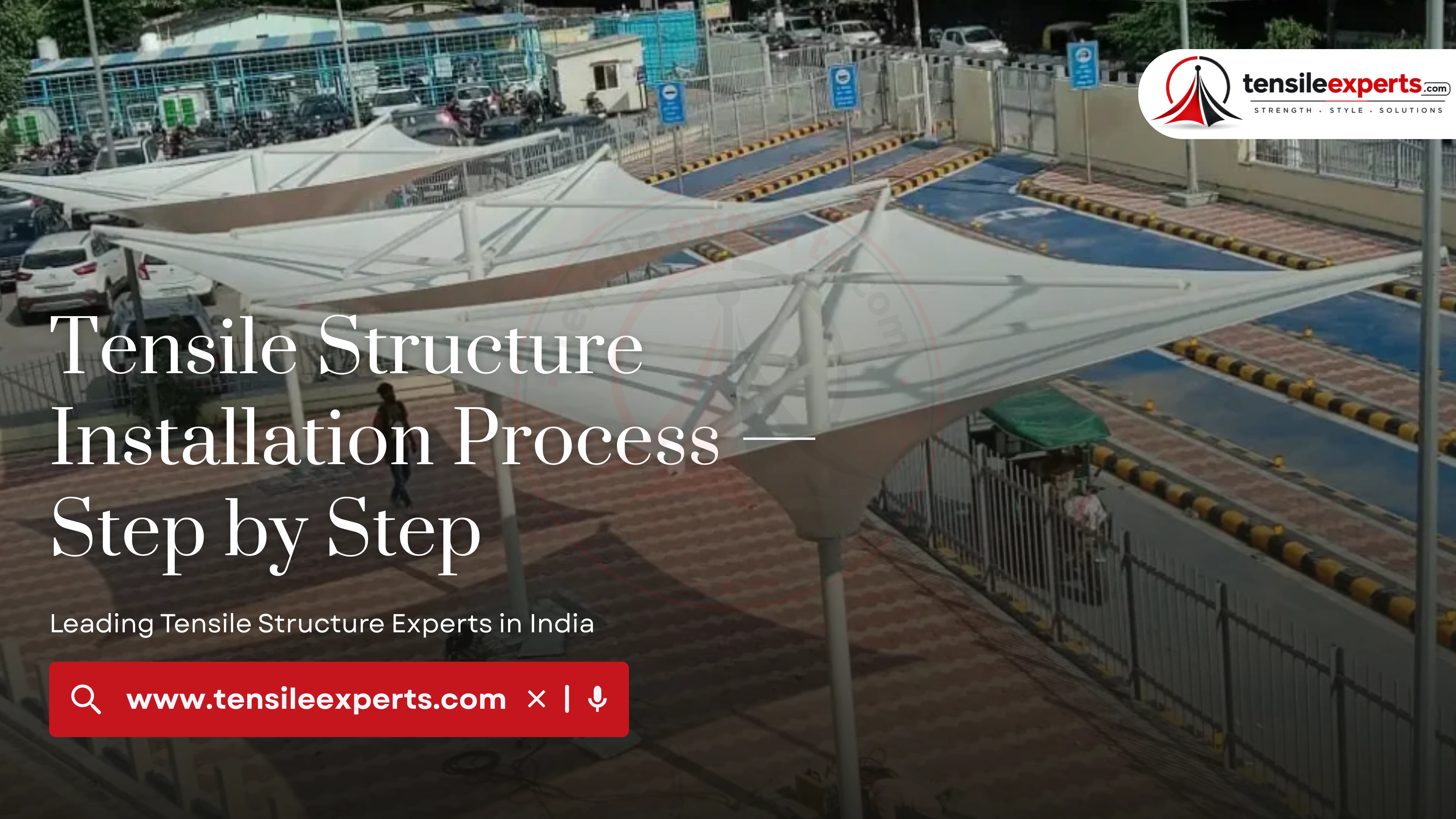 Tensile Structure Installation Process — Step by Step