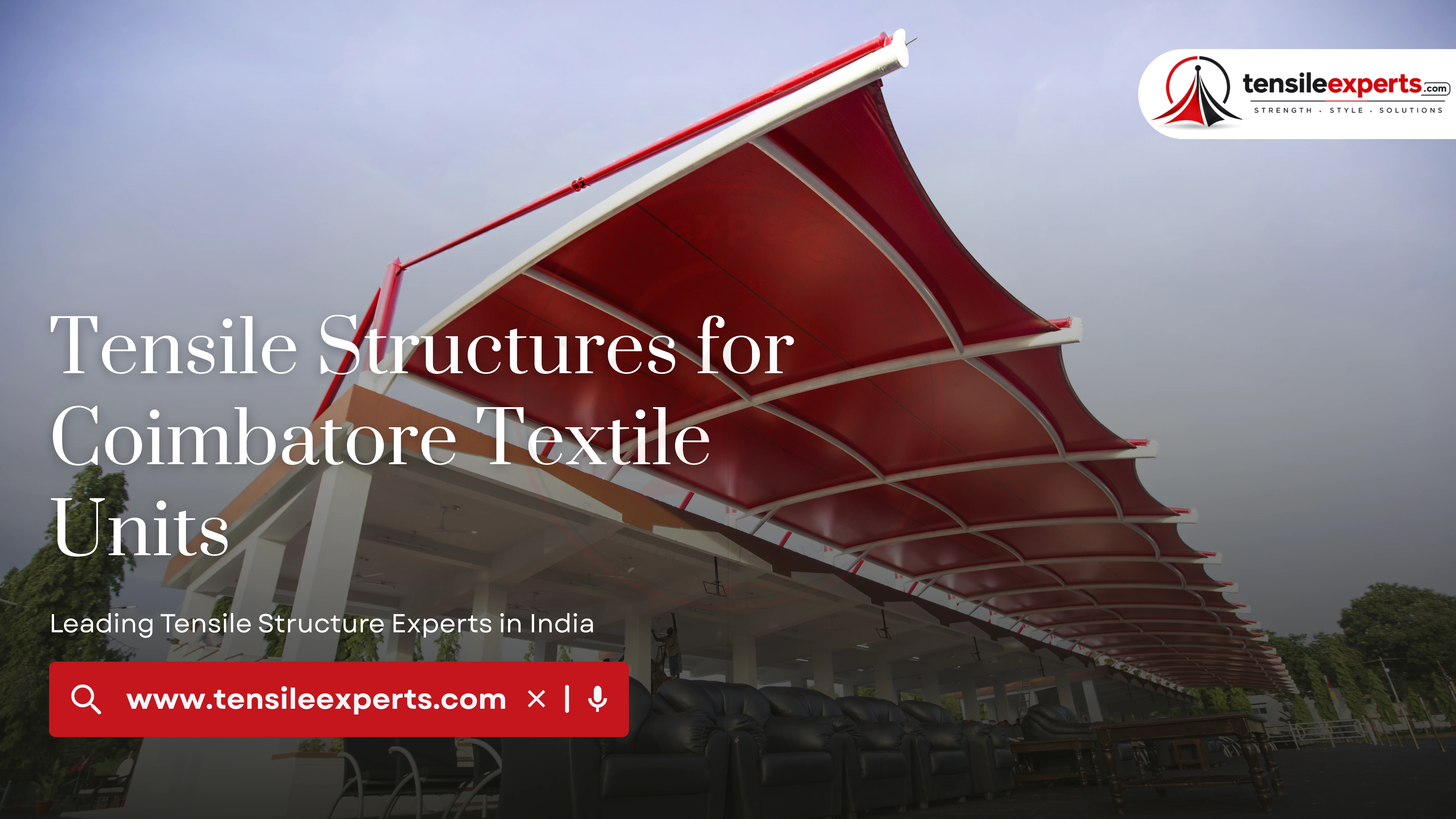 Tensile Structures for Coimbatore Textile Units
