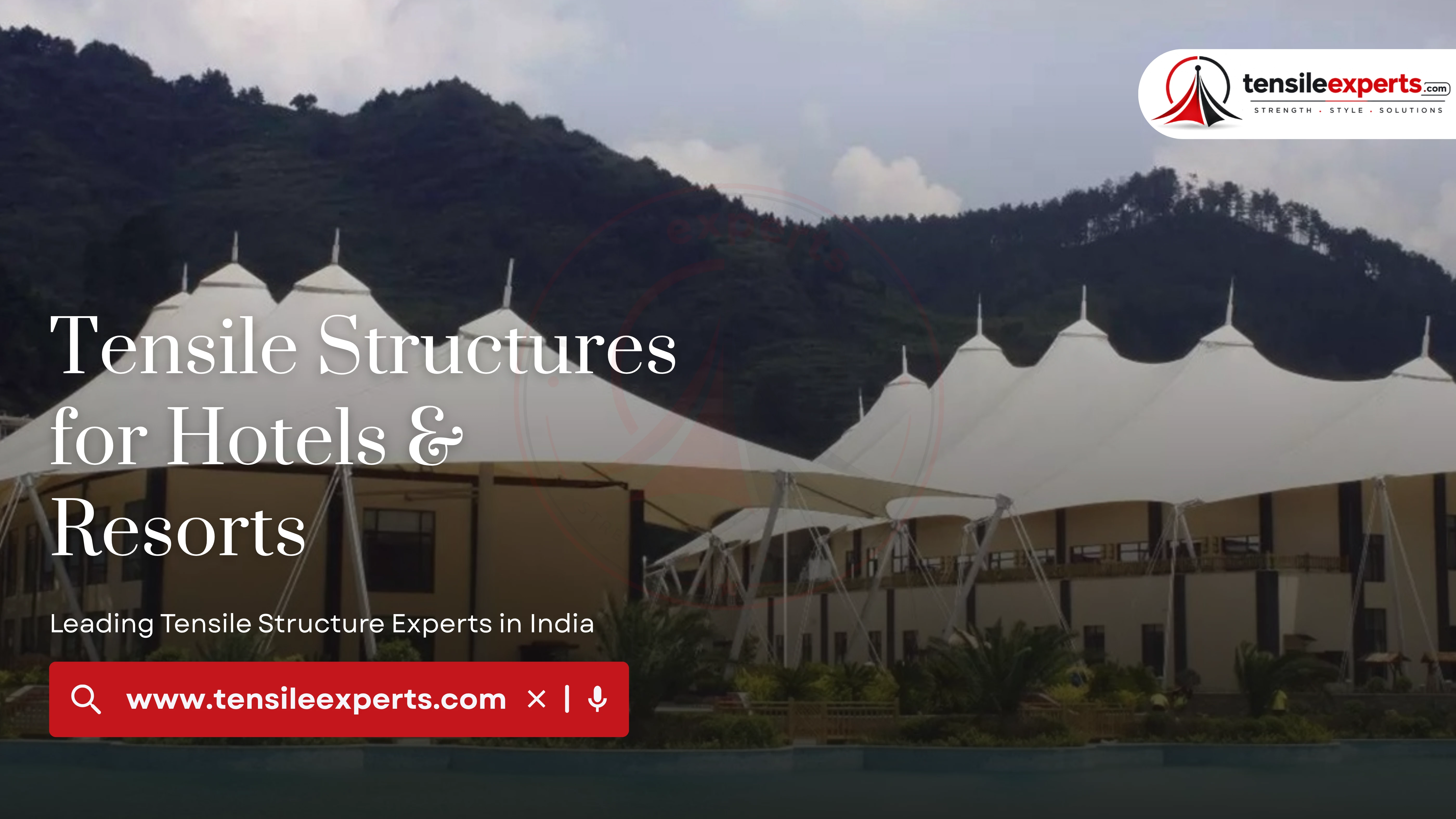 Tensile structures for Hotels & Resorts