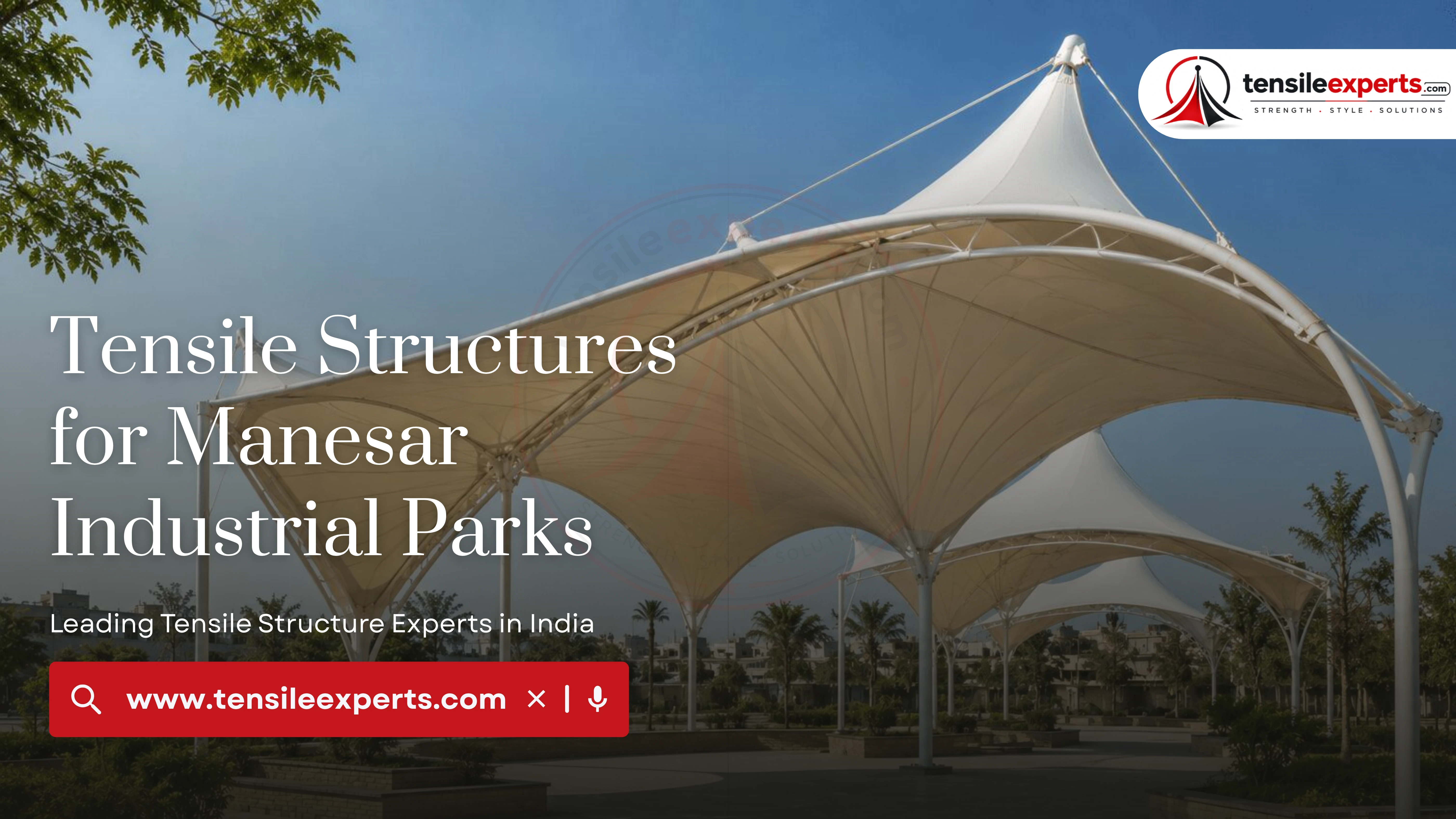 Tensile Structures for Manesar Industrial Parks