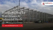 Tensile Roofing for Warehouses & Industrial Sheds