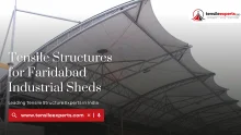 Tensile Structures for Faridabad Industrial Sheds