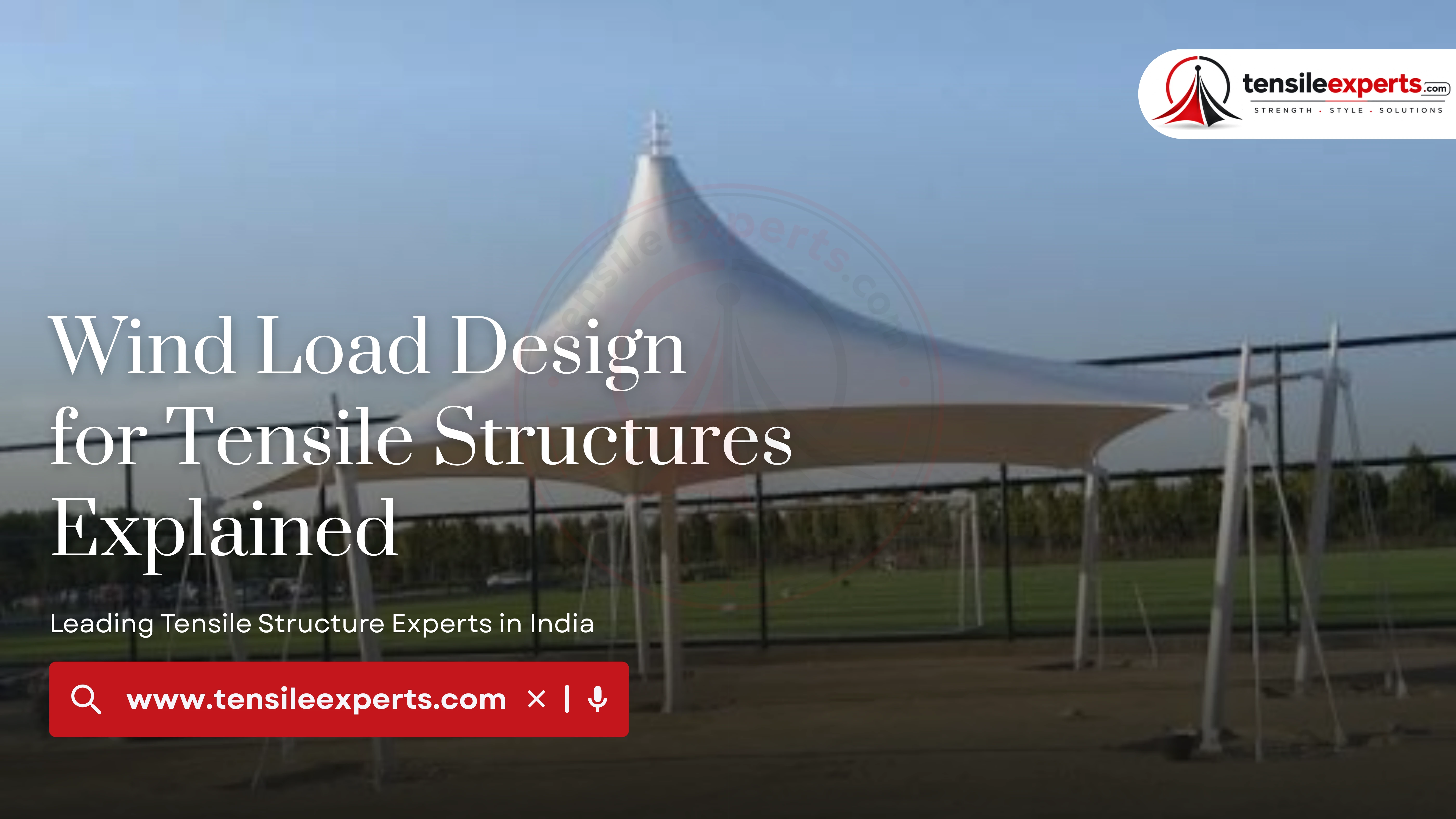 Wind Load Design for Tensile Structures Explained